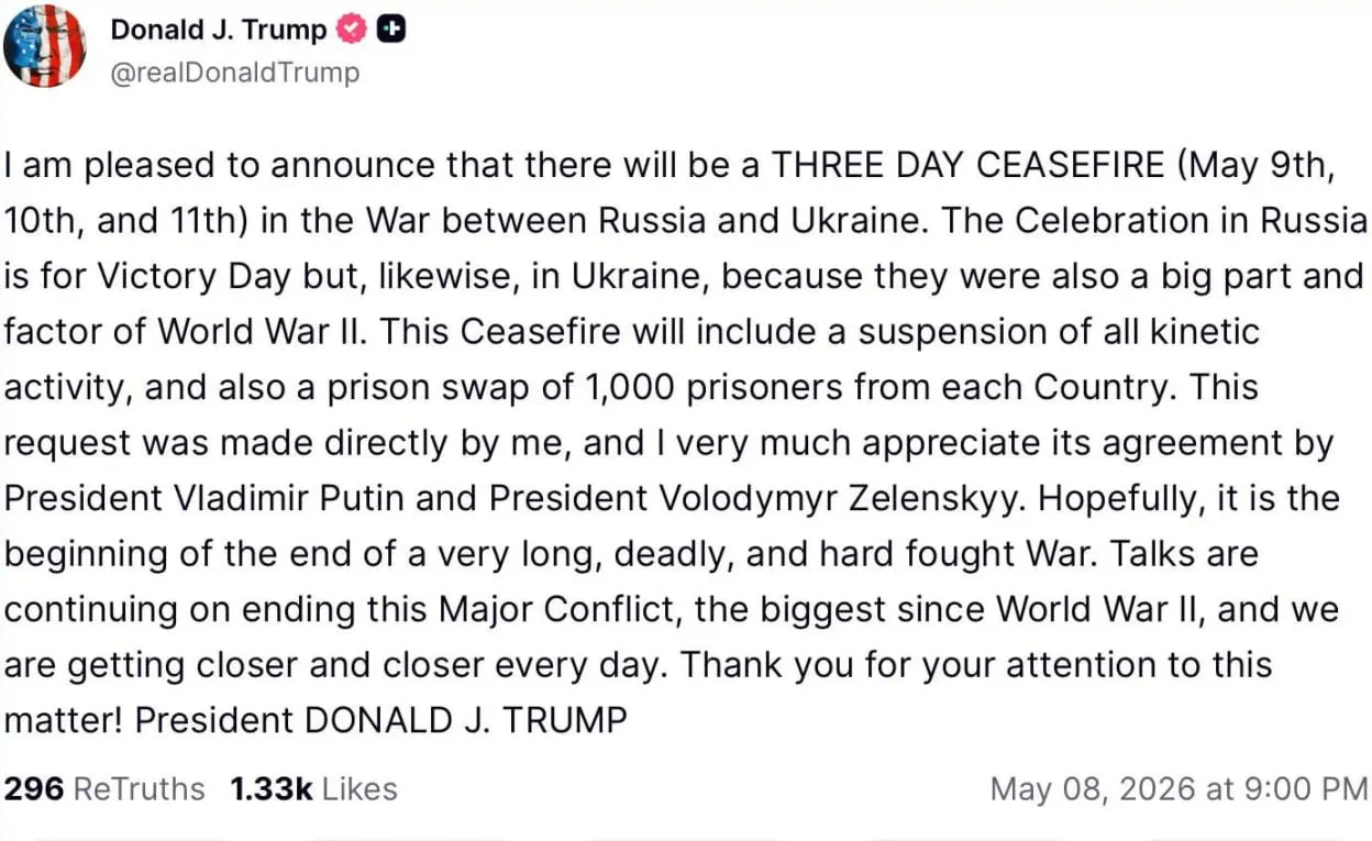 Дональд Трамп заявил, что предложил перемирие с 9 по 11 мая; по его словам, в рамках соглашения планируется приостановка боёв и обмен по 1 000 пленных с каждой стороны.